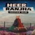 heer ranjha video song missfilmy heer ranjha video song