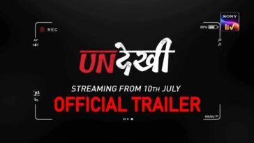 undekhi trailer