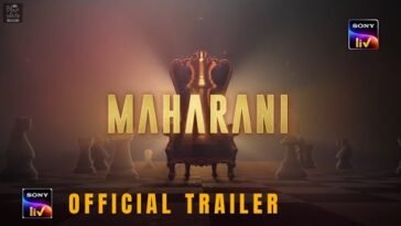 maharani trailer