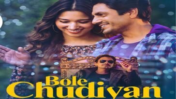 bole chudiyan video songs