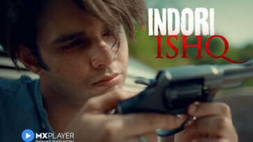 indori ishq trailer